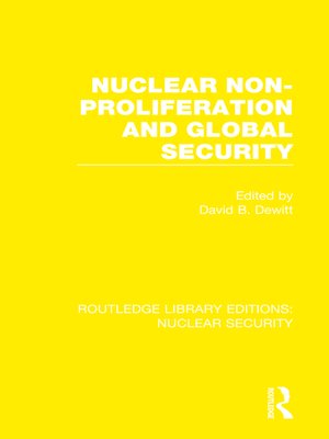 cover image of Nuclear Non-Proliferation and Global Security